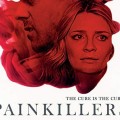 Painkillers | Madeline Zima - Sortie, Affiche & Trailer
